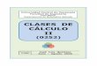 CLASES DE CÁLCULO II - joseluisquintero.com II (Tema 1).pdf · Definición 3. (Integral indefinida). ... Algunos autores utilizan los términos antidiferenciación o antiderivación