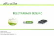 Zitralia Corporate Presentation Spanish - Fundación … · Prevención contra el robo o pérdida física del hardware, ... Acceso 100% libre de phishing y pharming para entornos