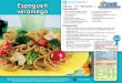 Espagueti - ouhsc.edu · 1 (13.25 oz) caja de espagueti integral 1 (14.5 oz) lata de caldo de pollo con 33% menos sodio 2 tazas de agua ¼ de taza de jugo de limón 3 dientes de ajo,