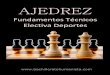 Cap1 Ajedrez1 práctica - southamericanuniversity.org · MANUAL PARA EL ENTRENADOR Ajedrez 1 4 ajedrez para unir en forma fraterna a sus devotos practicantes en lazos de amistad perdurables