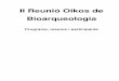 II Reunió Oikos de Bioarqueologiabioarqueologia.cat/upload/files/Llibre Oikos 2013.pdf · northeastern Iberian Peninsula (Terrasses de la Riera dels ... Ortí i Magdalena Gómez