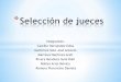 Integrantes: Castillo Hernández Ednasgpwe.izt.uam.mx/files/users/uami/hbeb/Sensorial/seleccion_de... · *Con el fin de comprobar el rendimiento en las pruebas sensoriales descriptivas,