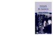 Monografía. Zoques de Oaxaca - gob.mx · Por lo tanto, antes de hablar de los zo-ques de Oaxaca en particular, lo más con- ... pas y este de Oaxaca, el sur de Veracruz y parte de