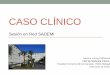 MOTIVO DE CONSULTA - sademi.comsademi.com/wp-content/uploads/2018/01/caso-clinico-Sademi-6-6-201… · Serología a hidatidosis HAI: 1/80 negativa (< 1/320). ... PARASITOSIS. Lesiones