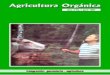 Colección Revista Agricultura Orgánica 1995-1999 1997-1/Revista 1997... · Integración ganadería-agricultura, una necesidad presente y futura ... El silvopastoreo: Una alternativa