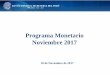 Programa Monetario Noviembre 2017 - Banco Central … · Media acotada: promedio ponderado ... Los choques de oferta que afectaron al alza a la inflación se han venido revertiendo