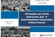 CONFLICTOS SOCIALES Y REPRESENTACIÓN - …€¦ · Confianza en instituciones ... 3 0 2. La aprobación de la ... conflictos sociales y el rol de las instituciones de la democracia