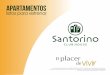 placer El vivir de - neatisit.comneatisit.com/habitek/wp-content/uploads/2016/10/Santorino-presenta... · Descripción del proyecto ... Estado proyecto: 100% Terminado ... social,