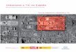 Urbanismo y TIC en España - girona.cat · Equipo de red.es Francisco Javier ... • Conocimiento del Estado del Arte, que pretende analizar las características de las ... determina
