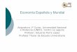 Economía Española y Mundial - eparra.webs.ull.es 1.pdf · productiva en una economía cerrada . Flujo Circular de la actividad económica con y sin las AAPP. (Economía cerrada)