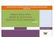 PROYECTO EDUCATIVO INSTITUCIONAL - …colmayorbolivar.edu.co/files/Pei_colmayor_2013_03.pdf · tecnológico y productivo, para lograr una formación integral de los estudiantes,