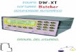 Equipo: DW-XT software: Batcher dosificador automático · Manual de instrucciones para el usuario y servició técnico. !" ... Ruido medio: 9 ppm Muestras / Segundo: 100 ... no exponer