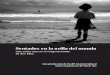 Sentados en la orilla del mundo - Elena Carrascalelenacarrascal.com/.../DOCS/sentados__en_la_orilla_del_mundo.pdf · Free Lance, adaptación de un cuento de Pierre Mertens (1993)