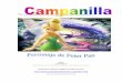 CAMPANILLA Hadas - amigosderollopaterson.org€¦ · Campanill a se destaca prominentemente en el vuelo de Peter Pan, un paseo suspendido en la oscuridad basado en, y usando arte