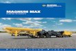 MAGNUM MAX - Usinas de Asfaltomarinilatinamerica.com.br/wp-content/uploads/2016/05/catalogo... · Las plantas Magnum MAX tienen un diseño totalmente móvil para asegurar un transporte