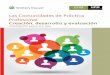 LAS COMUNIDADES DE - ddd.uab.cat · El proyecto “La creación y gestión del conocimiento en comunidades 'on line' de práctica profesional / CGC-CoP”, coordinado por Joaquín