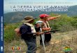 Indígenas y Campesinas - BOLIVIAinra.gob.bo/InraPb/upload/LaTierraVuelveManosIndigenas.pdf · al proceso revolucionario que vive el país por las mayorías sociales que lo impulsan,