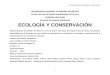 Ecología y Conservación - Facultad de Estudios ...biologia.iztacala.unam.mx/anterior/a_a/ecologia_y_conservacion.pdf · Carta Descriptiva de Ecología y Conservación ... metodológico