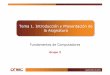 Tema 1. Introducción y Presentación de la Asignaturaditec.um.es/~jpujante/documentos/Tema1-grupo3_2011-12.pdf · 1.2 La asignatura Fundamentos de Computadores 1.2.1 Planificación