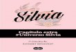 Capítulo extra #Universo Silvia - betacoqueta.combetacoqueta.com/wp-content/uploads/2017/01/Extra-Silvia.pdf · A las que terminaron el libro y se emocionaron con los personajes,