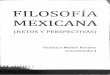 VictÃ³rico MuÃ±oz. Lo mexicano en filosofÃa · sea uno de los obstáculos para ... acto seguido, demostrar la inexistencia de ... La filosofía mexicana es tal por ser el producto