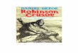 ROBINSON CRUSOE Vol II - IES Don Bosco€¦ · Las aventuras de Moll Flanders Memorias de un caballero ... y luego de casi siete años de tranquilidad y gozo rodeado ... de espíritus,