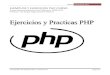 EJEMPLOS Y EJERCICIOS PHP - xlb.esxlb.es/Cuaderno-de-Ejercicios-y-Practicas-PHP.pdf · [php ] idsystems 2011 cuaderno de ejercicios y practicas página 2 contenido practica 1 