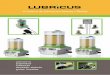 El sistema de lubricación potente y flexible - … · 3 Ejemplo de instalación Lubricus - el sistema de lubricación variable y compacto Controlador Lubricus Controlador Lubricus