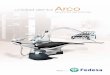 unidad dental Arco - fedesa.com Arco 2016 ok_6.pdf · Unidad Dental Arco, de diseño actual, con formas re- ... la auxiliar, de tamaño reducido y gran ligereza, con activación táctil