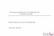 Elementos para Mejorar la Competitividad del …imco.org.mx/wp-content/uploads/2008/12/transporte_carga_impacto... · Resumen ejecutivo Instituto Mexicano para la Competitividad