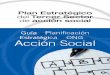 Guía Planificación Estratégica S A Acción Social G N O … · Índice guÍa de planificaciÓn estratÉgica en ong de acciÓn social 5 9 6 19 31 45 62 presentaciÓn bloque 1 introducciÓn