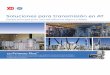 Soluciones para transmisión en AT - GE Grid Solutions · Pararrayos y aisladores Seccionadores de alta tensión Tecnología sólida, fiable y de alta calidad Soluciones para transmisión