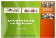 Diversidad religiosa - euskadi.eus · 1 – Relación personal con la religión ... Testigos de Jehová 54 Islam 51 Evangélicos / Protestantes 23 Ortodoxos 6 Otros cristianos 3 Budistas
