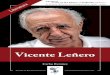 Vicente Leñero - Indicador Politicoindicadorpolitico.mx/images/pdfs/cuadernos/vicente-lenero.pdf · Los intelectuales y la política en el México independiente. ... La historia,