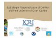 Estrategia Regional para el Control del Pez León en el ... · control y manejo del pez león en el Gran Caribe a través de los organismos regionales e internacionales existentes