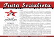 Tinta Socialista - coalt.mxcoalt.mx/attachments/article/368/Tinta Socialista Num 30.pdf · Tinta Socialista Pensamiento y acción del ... de las campañas por definir al nuevo 