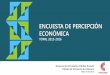 ENCUESTA DE PERCEPCIÓN ECONÓMICA - …cccasanare.co/wp-content/uploads/2017/02/Encuesta-de-Percepción... · 3% 1% Tiendas, supermercados, ... lubricantes y aditivos para vehículos
