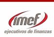 LA RAZÓN DE NEGOCIOS. - imef.org.mximef.org.mx/Descargascomites/EstudiosFiscales/2013/julio2013e... · OPERACIONES CON EFECTOS FISCALES. ... Entonces, el objeto de los contratos