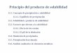 Principio del producto de solubilidad - cartagena99.com 13.pdf · SOLUBILIDAD LA MÁXIMA CANTIDAD DE SOLUTO QUE PUEDE DISOLVERSE EN ... escasamente solubles (la insolubilidad no existe)