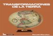 Transformaciones - ambiental.netambiental.net/.../uploads/2015/12/WorsterTransformacionesTierra.pdf · ensayo sobre teoría y método“ ... de la Tierra, desde el sueco al ... latinoamericana