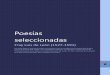 Poesías seleccionadas - Espacio Ebook | Libros ... · Poesías seleccionadas Fray Luis de León (1527-1591) Este texto digital es de dominio público en España por haberse cumplido