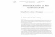 Introducción a las Estructurascj000528.ferozo.com/introduccionalasestructuras/iecap2cargas.pdf · Libro: Capítulo dos ... El problema es dimensionar una columna de hierro ... carga