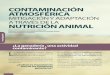 ContaminaCión atmosfériCa - nutricionanimal.info · 7 nutrinews Marzo 2015 Contaminación atmosférica y nutrición animal investigación igual que el dióxido de carbono emitido