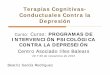 Terapias Cognitivas- Conductuales Contra la Depresiónextension.uned.es/archivos_publicos/webex_actividades/4703/present... · Características de los pensamientos automáticos -