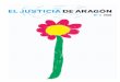 EL JUSTICIA DE ARAGÓN · Ilustraciones de portada e interior: Asociación de Padres de Niños Oncológicos de Aragón (ASPANOA). Ilustración de contraportada: ... para explicar