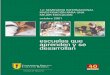 1er SEMINARIO INTERNACIONAL - upch.edu.pe · Indice Presentación 5 Documento base 9 • Escuelas que aprenden y se desarrollan: un reto para la educación peruana de hoy. Un aporte