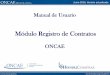 Manual de Usuario - oncae.gob.hn ·  . ... Ingresar a Usuarios de Sistema Junio 2016, Versión actualizada . Paso 3: Ingresar a Módulo de Difusión de Compras y Contrataciones