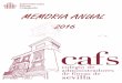 MEMORIA ANUAL SEVILLA 2016 - CAFS | Colegio de ... · Servicio EMASESA con nuestro Colegio Nota Técnica Informativa Información Subvenciones para la rehabilitación edificatoria