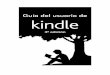 Guía del usuario de Kindle 2 - kindle.s3.amazonaws.comkindle.s3.amazonaws.com/Kindle_Touch_User_Guide_3... · El indicador luminoso, que se encuentra en el borde inferior, se iluminará