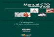 Manual CTO - corporativovidso.com y Cirugia Cardiovascular.pdf · Manual CTO de Medicina y Cirugía 1.ª edición Cardiología Cirugía cardiovascular ENARM México   